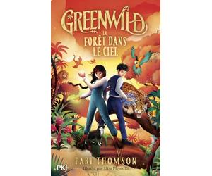 Greenwild - Tome 03 : Une forêt dans le ciel (3)
