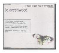 Greenwood, Jo - I Want to Put You in My Mouth [Import]