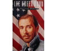 Greenwood, Lee - American Patriot