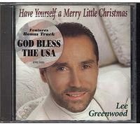 Greenwood, Lee - Have Yourself a Merry Little Christmas