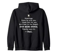 Greetings Grace Be with You I Thank God for You Hold Fast Sweat à Capuche