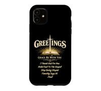 Greetings Grace Be with You Paul Lettre I Tank God for You Coque pour iPhone 11
