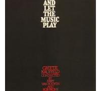 Greetje Kauffeld - and Let The Music Play [Import]