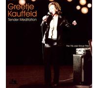 Greetje Kauffeld - Greetje Kauffeld-Tender Meditation [Import]