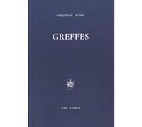 Greffes Christian Hubin (Auteur)