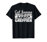 Greffier drôle cadeau cet homme et un super Greffier T-Shirt