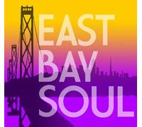 Greg Adams - East Bay Soul by Greg Adams (2012-08-10)