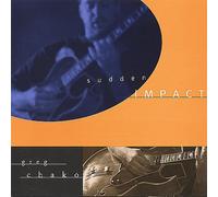 Greg Chako - Sudden Impact