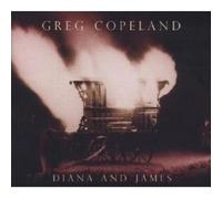 GREG COPELAND - DIANA AND JAMES CD POP 13 TRACKS NEW