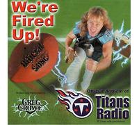 Greg Crowe - We're Fired Up (Official Anthem of Titans Radio) (UK Import)