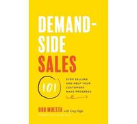 Greg Engle Bob Moesta Demand-Side Sales 101 (Poche)