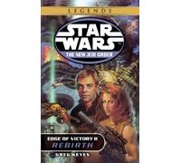 Rebirth: Star Wars Legends: Edge of Victory – Tome II