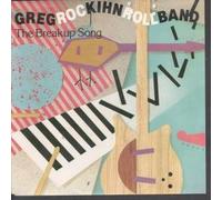 GREG KIHN BAND - BREAKUP SONG 7 INCH (7" VINYL 45) DUTCH BESERKLEY 1981