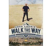 Greg Laurie: Walk This Way: In The Epicenter of God's End Times Plan DVD