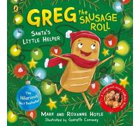 Greg, le rouleau de saucisses : La petite aide du Père Noël