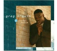Greg O'Quin & Joyful Noyze - Try'n 2 Make U See