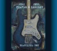Greg Pearle & John I - Beautiful You