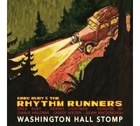 Greg Ruby & The Rhythm R – Washington Hall Stomp – CD – Burnside