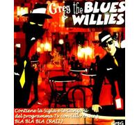 Greg & the Blues Wil - Greg & the Blues Willies