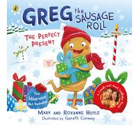 Greg The Sausage Roll: The Perfect Present