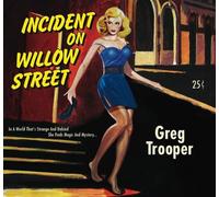 Incident On Willow Street