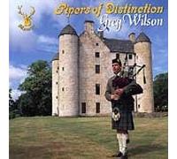 Greg Wilson - Pipers of distinction - Greg Wilson CDMON 822