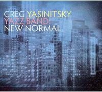 Greg Yasinitsky - Yazz Band : New Normal.
