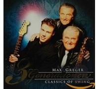 Greger, Max - Classics of Swing [Import]