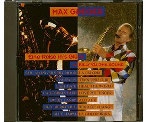 Greger,Max - Eine Reise Ins Glück