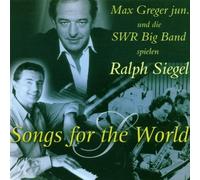 Greger,Max Jun.und die Swr B - Songs for The World [Import]