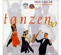 Greger,Max - Tanzen '90 [Import]