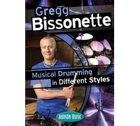 Gregg Bissonette - Musical Drumming In Different Styles