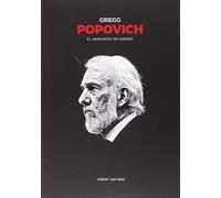 Gregg Popovich. El sargento de hierro