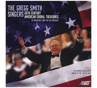 Gregg Smith Singers: 20th Century American