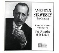 Gregg Smith Singers - American Stravinsky The Composer (UK Import)