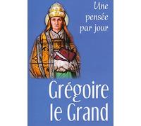 GREGOIRE LE GRAND