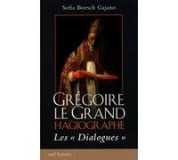 Grégoire le Grand, Hagiographe Sofia Boesch Gajano (Auteur)