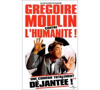 Grégoire Moulin contre l'humanité !