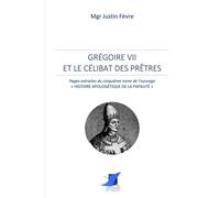 Grégoire VII et le célibat des prêtres