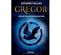 Gregor 1. Gregor Und Die Graue Prophezeiung