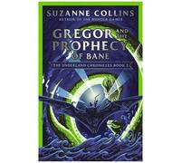 Gregor And The Prophecy Of Bane