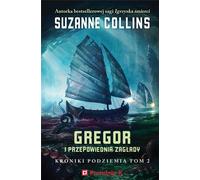 Gregor et la prophétie du destin par Suzanne Collins (Buch auf Polnisch)