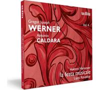 Werner, Caldara : Œuvres sacrées et Sinfonias. Voktett Hannover, La Festa Musicale, Rovaktay.