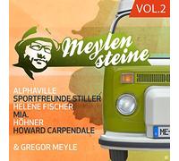 Gregor Meyle - Gregor Meyle Präsentiert Meylensteine Vol.2