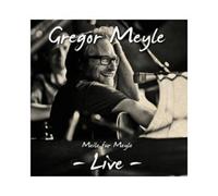 GREGOR MEYLE - MEILE FÜR MEYLE-LIVE CD 16 TRACKS DEUTSCH POP NEUF