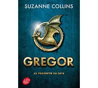 Gregor - Tome 1 - La Prophétie du Gris