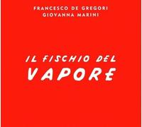 Gregori, Francesco De - Il Fischio Del. -Digi [Import]