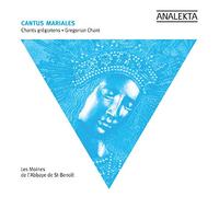 Gregorian Chant - Cantus Mariales: Gregorian Chant