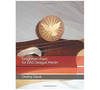 Gregorian Chant For Dad Seagull Merlin