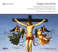 Gregorian Chant - Sanguis Jesu Christi: Le Culte du Aint Sang Au Moyen-Age [Import]